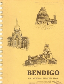 Book - BENDIGO SUB-REGIONAL STRATEGY PLAN 1980
