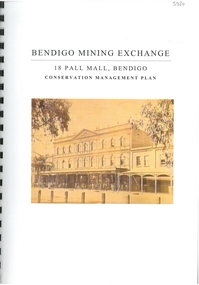 Book - BENDIGO MINING EXCHANGE - CONSERVATION MANAGEMENT PLAN - 2001