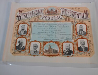 Document - AUSTRALASIAN FEDERAL REFERENDUM JULY 1899 CERTIFICATE
