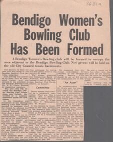 Newspaper - BENDIGO WOMEN'S BOWLING CLUB FORMED