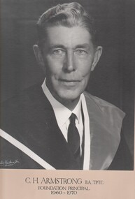 Photograph - GOLDEN SQUARE HIGH SCHOOL COLLECTION: PHOTOGRAPH OF C. H. ARMSTRONG
