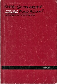 Book - BMTA COLLECTION: SCHOLARSHIP FUND ACCOUNT, 1992 - 2006
