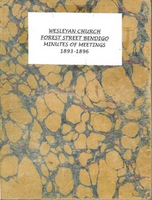 Book - FOREST STREET UNITING CHURCH COLLECTION: MEETING MINUTE BOOK, 1893-1896