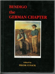 Book - BENDIGO THE GERMAN CHAPTER, 1998