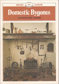 Book - BOOK: DOMESTIC BYGONES BY JACQUELINE FEARN, 1977