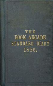 Book - STRAUCH COLLECTION: THE BOOK ARCADE STANDARD DIARY 1886, 1886