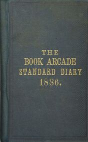 Book - STRAUCH COLLECTION: THE BOOK ARCADE STANDARD DIARY 1886, 1886