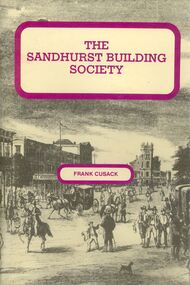 Book - STRAUCH COLLECTION: THE SANDHURST BUILDING SOCIETY