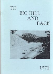 Book - STRAUCH COLLECTION: TO BIG HILL AND BACK