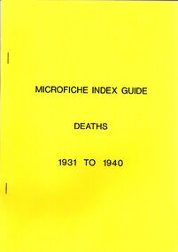 Book - STRAUCH COLLECTION: MICROFICHE INDEX GUIDE DEATHS 1931 TO 1940