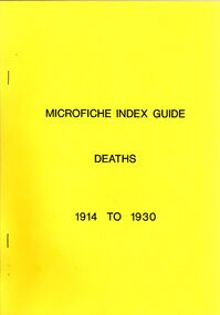 Book - STRAUCH COLLECTION: MICROFICHE INDEX GUIDE MARRIAGES & DEATTHS 1914-1930