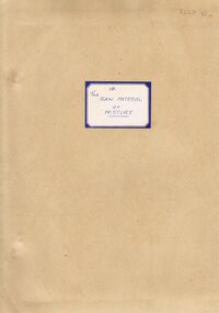 Document - LA TROBE UNIVERSITY BENDIGO COLLECTION: THE RAW MATERIAL OF HISTORY 10