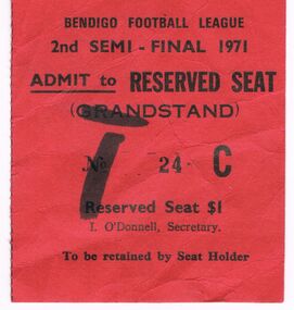 Memorabilia - BENDIGO FOOTBALL LEAGUE SEMI FINAL TICKET, 1971