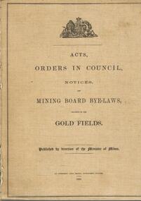 Book - AUSTIN COLLECTION: MINING BOARD BYE-LAWS 1868