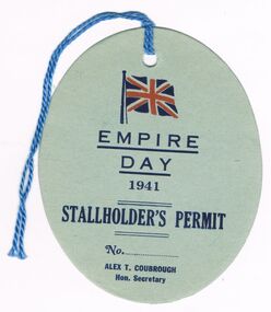 Ephemera - EMPIRE DAY STALLHOLDER'S PERMIT, 1941