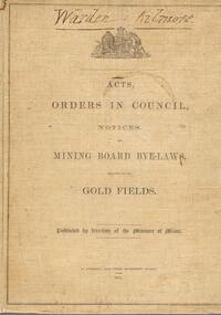 Book - AUSTIN COLLECTION: MINING BOARD BYE-LAWS, 1874