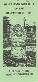 Document - BENDIGO CEMETERIES COLLECTION:  SELF GUIDED TOUR NO.2 DOCUMENT