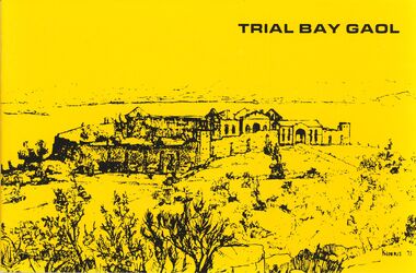 Book - STRAUCH COLLECTION: TRIAL BAY GAOL