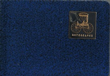 Book - LA TROBE UNIVERSITY BENDIGO COLLECTION: AUTOGRAPH BOOK