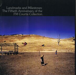 Book - LA TROBE UNIVERSITY BENDIGO COLLECTION: LANDMARKS AND MILESTONES:THE FIFTIETH ANNIVERSARY OF THE FM