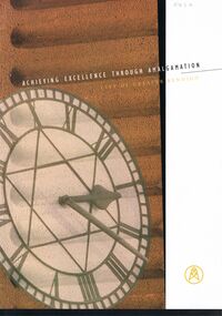 Document - VERN ROBSON COLLECTION:  ACHIEVING EXCELLENCE THROUGH AMALGAMATION