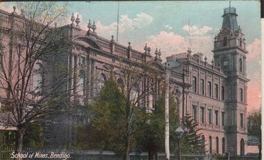 Postcard - ELAINE ROBB COLLECTION:  SCHOOL OF MINES BUILDING, BENDIGO