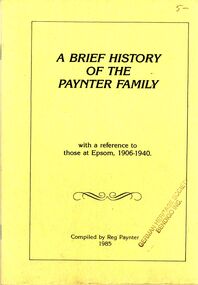 Book - STRAUCH COLLECTION - A BRIEF HISTORY OF THE PAYNTER FAMILY, 1985