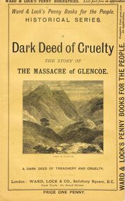 Book - LYDIA CHANCELLOR COLLECTION: DEARK DEED OF CRUELTY. THE STORY OF THE MASSACRE OF GLENCOE