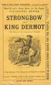 Book - LYDIA CHANCELLOR COLLECTION: STRONGBOW AND KING DERMOT. THE STORY OF THE CONQUEST OF IRELAND