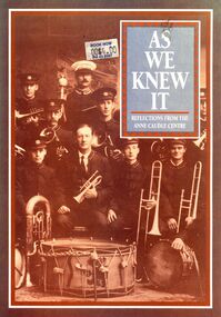 Book - STRAUCH COLLECTION - AS WE KNEW IT REFLECTIONS FROM THE ANNE CAUDLE CENTRE