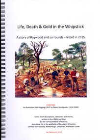Book - LIFE DEATH & GOLD IN THE WHIPSTICK