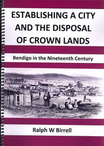 Book - ESTABLISHING A CITY AND THE DISPOSAL OF CROWN LANDS