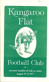 Book - STRAUCH COLLECTION - KANGAROO FLAT FOOTBALL CLUB, SOUVENIR BOOKLET OF THE CLUB REUNION AUGUAST 19-21 1977, 1977