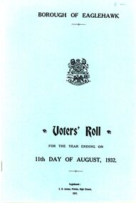 Book - STRAUCH COLLECTION - BOROUGH OF EAGLEHAWK VOTERS ROLL 1932, 1932