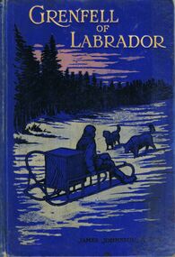 Book - GRENFELL OF LABRADOR