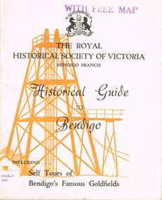 Book - HISTORICAL GUIDE TO BENDIGO