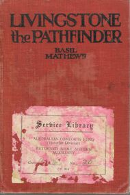 Book - LIVINGSTONE THE PATHFINDER, 1920