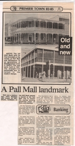 Newspaper - NEWSPAPER CLIPPING ANZ BANK BENDIGO PALL MALL & WILLIAMSON STREET PAST & PRESENT, 1982-1985