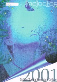 Magazine - GOLDEN SQUARE SECONDARY COLLEGE COLLECTION: YEAR BOOK 2001, 2001