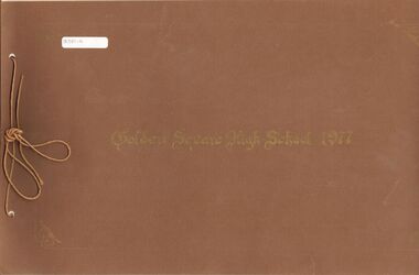Magazine - GOLDEN SQUARE SECONDARY COLLEGE COLLECTION: YEAR BOOK 1977, 1977