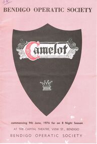 Programme - BENDIGO OPERATIC SOCIETY ''CAMELOT''