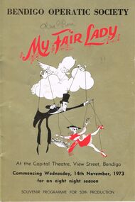 Programme - BENDIGO OPERATIC SOCIETY ''MY FAIR LADY''