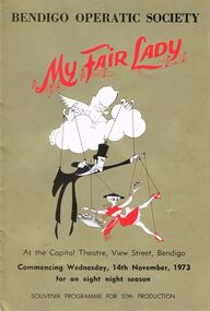 Programme - BENDIGO OPERATIC SOCIETY '' MY FAIR LADY''