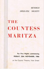 Programme - BENDIGO OPERATIC SOCIETY ''THE COUNTESS MARITZA''