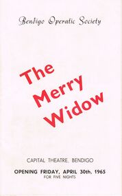 Programme - BENDIGO OPERATIC SOCIETY ''THE MERRY WIDOW''