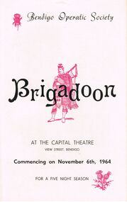 Programme - BENDIGO OPERATIC SOCIETY ''BRIGADOON''