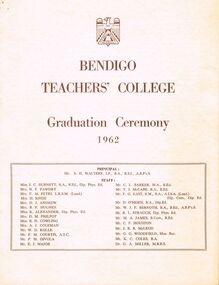 Document - LA TROBE UNIVERSITY BENDIGO COLLECTION: BENDIGO TEACHERS' COLLEGE GRADUATION CEREMONY 1962