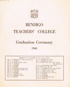 Document - LA TROBE UNIVERSITY BENDIGO COLLECTION: BENDIGO TEACHERS' COLLEGE GRADUATION CEREMONY 1960