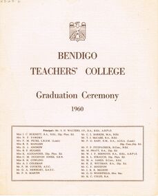 Document - LA TROBE UNIVERSITY BENDIGO COLLECTION: BENDIGO TEACHERS' COLLEGE GRADUATION CEREMONY 1960