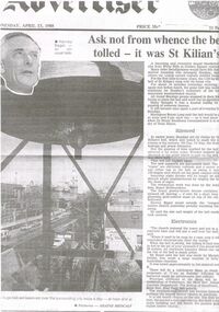 Document - BENDIGO ADVERTISER APRIL 13, 1988 CENTENARY OF ST KILLIANS CHURCH RESTORATION, April 13th, 1988